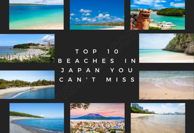 Top 10 Beaches in Japan You Can’t Miss