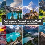 Best Mountain Destinations in the World 8 Scenic Places to Visit - INDIOME
